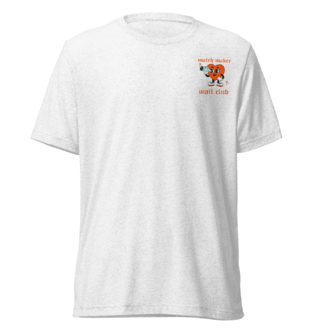 Match Maker Wait Club Short sleeve t-shirt